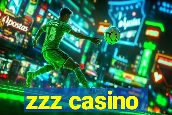 zzz casino